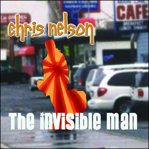 The Invisible Man by Chris Nelson