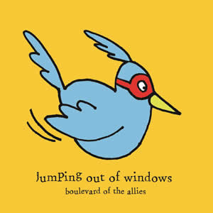 Jumping Out of Windows by Boulevard of the Allies