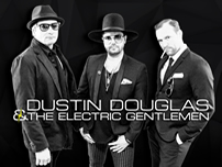 Dustin Douglas and the Electric Gentlemen